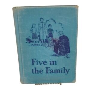 Five in the Family Vintage Childrens Book 1946 Hardcover Scott Foresman